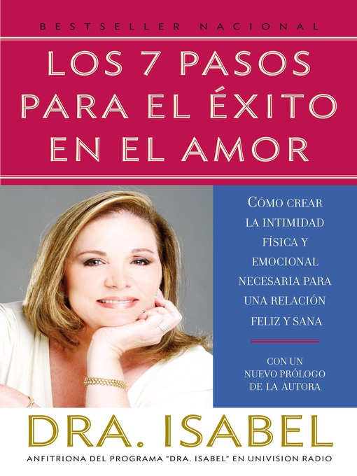 Title details for Los 7 pasos para el éxito en el amor by Dra. Isabel Gómez-Bassols - Available